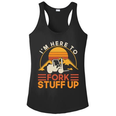 Im Here To Fork Stuff Up Forklift Driver Forklift Ladies PosiCharge Competitor Racerback Tank