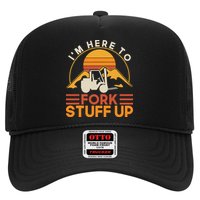 Im Here To Fork Stuff Up Forklift Driver Forklift Hat