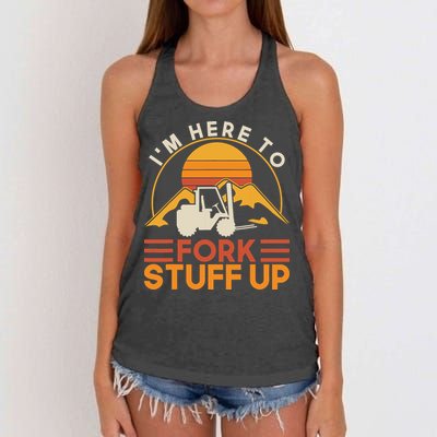 Im Here To Fork Stuff Up Forklift Driver Forklift Women's Knotted Racerback Tank