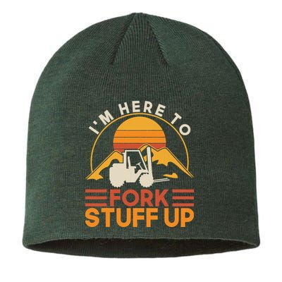 Im Here To Fork Stuff Up Forklift Driver Forklift Sustainable Beanie