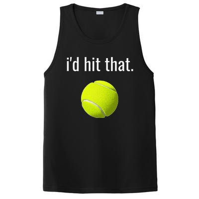 Id Hit That Tennis Funny Tennis Gift PosiCharge Competitor Tank