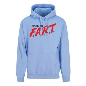 I Have To Fart Unisex Surf Hoodie