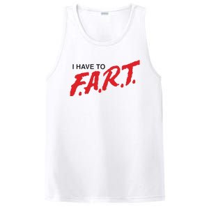 I Have To Fart PosiCharge Competitor Tank