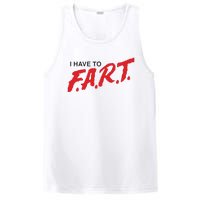 I Have To Fart PosiCharge Competitor Tank