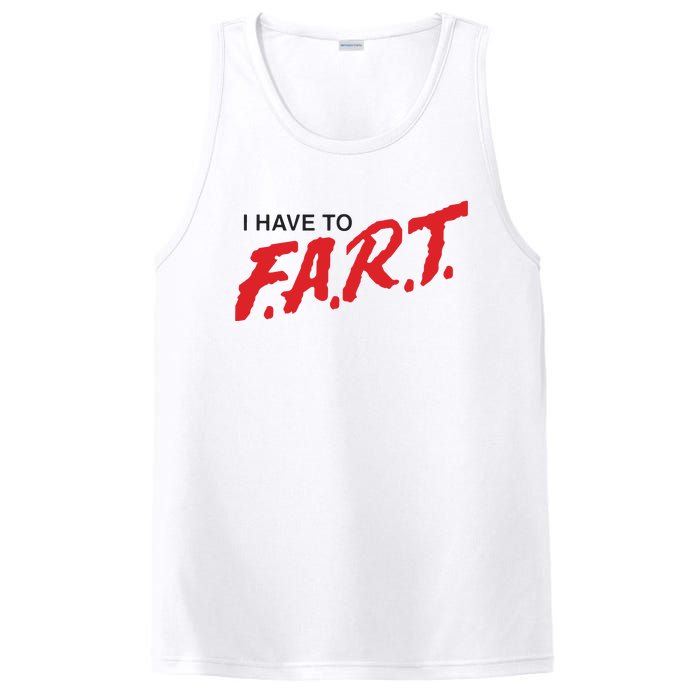 I Have To Fart PosiCharge Competitor Tank