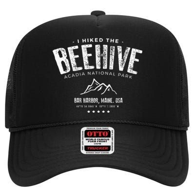 I Hiked The Beehive Trail Acadia National Park High Crown Mesh Back Trucker Hat