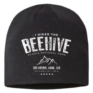 I Hiked The Beehive Trail Acadia National Park Sustainable Beanie