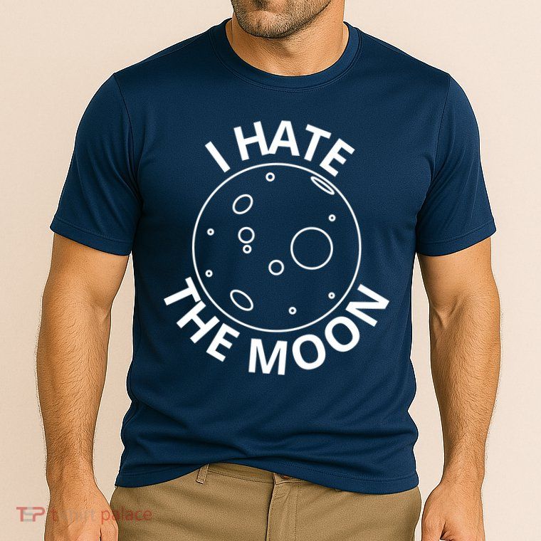 I Hate The Moon Performance Shirt