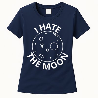 I Hate The Moon Womens T-Shirt