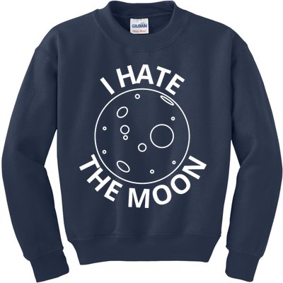 I Hate The Moon Kids Sweatshirt