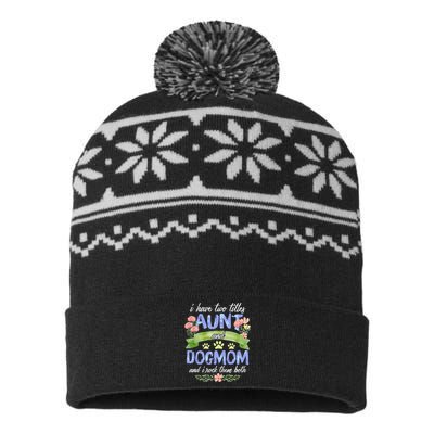 I Have Two Titles Aunt And Dog Mom Flower Funny Dog Lover USA-Made Snowflake Beanie