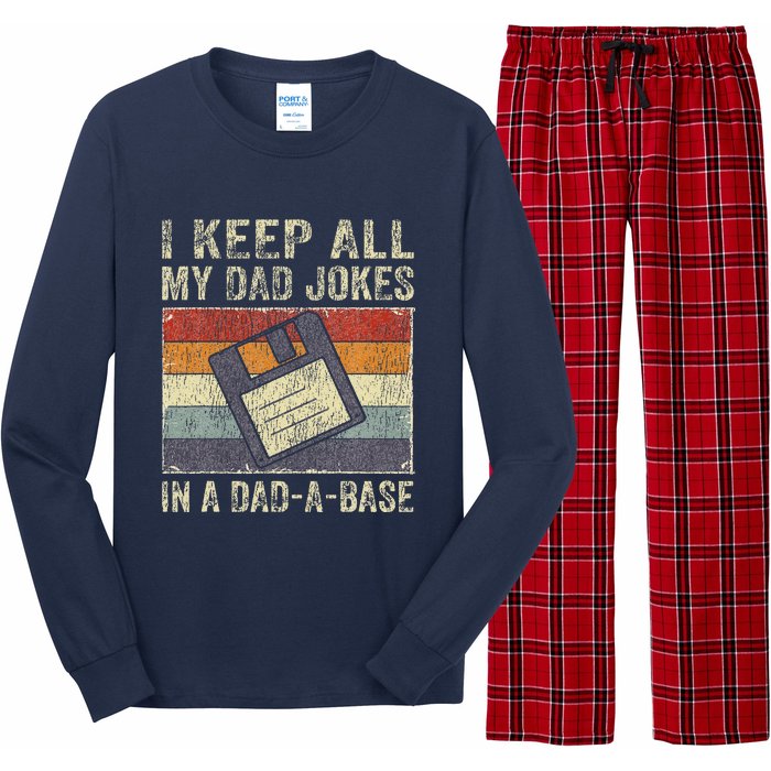 I Keep All My Dad Jokes In A Dad-A-Base Vintage Father Dad Long Sleeve Pajama Set