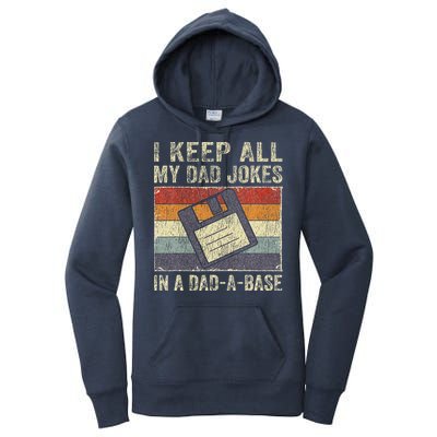 I Keep All My Dad Jokes In A Dad-A-Base Vintage Father Dad Women's Pullover Hoodie