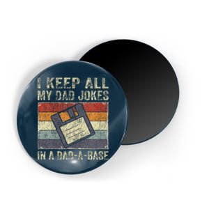 I Keep All My Dad Jokes In A Dad-A-Base Vintage Father Dad Magnet