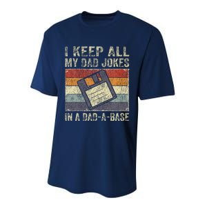 I Keep All My Dad Jokes In A Dad-A-Base Vintage Father Dad Performance Sprint T-Shirt