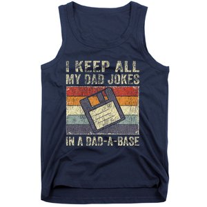 I Keep All My Dad Jokes In A Dad-A-Base Vintage Father Dad Tank Top