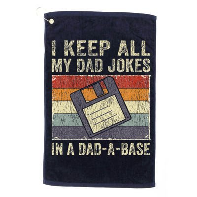I Keep All My Dad Jokes In A Dad-A-Base Vintage Father Dad Golf Towel