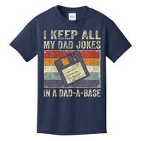 I Keep All My Dad Jokes In A Dad-A-Base Vintage Father Dad Kids T-Shirt