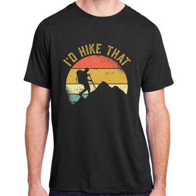 ID Hike That Mountains Hiking Hiker Adult ChromaSoft Performance T-Shirt