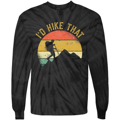 ID Hike That Mountains Hiking Hiker Tie-Dye Long Sleeve Shirt