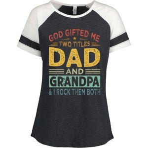 I Have Two Titles Dad And Papa Funny Father's Day Enza Ladies Jersey Colorblock Tee