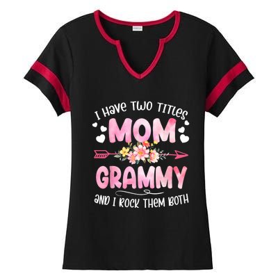 I Have Two Titles Mom And Grammy Mothers Day Gifts Ladies Halftime Notch Neck Tee