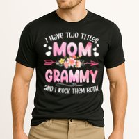I Have Two Titles Mom And Grammy Mothers Day Gifts Cooling Performance Crew T-Shirt