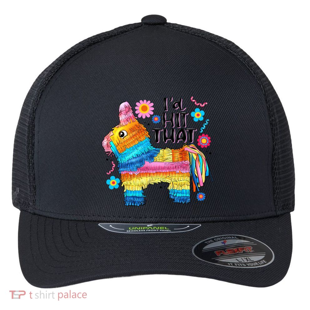 Id Hit That Funny Mexican Llama Pinata Flexfit Unipanel Trucker Cap