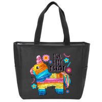 Id Hit That Funny Mexican Llama Pinata Zip Tote Bag
