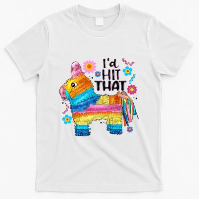 Id Hit That Funny Mexican Llama Pinata T-Shirt