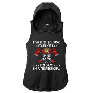 I'm Here To Save Your Kitty Funny Fire Firefighting Gift Ladies PosiCharge Tri-Blend Wicking Draft Hoodie Tank