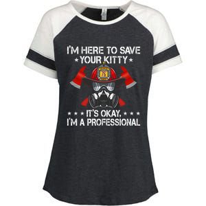 I'm Here To Save Your Kitty Funny Fire Firefighting Gift Enza Ladies Jersey Colorblock Tee