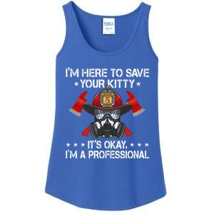 I'm Here To Save Your Kitty Funny Fire Firefighting Gift Ladies Essential Tank