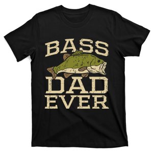 I Have Two Titles Fisherman Dad Bass Fishing Father's Day T-Shirt