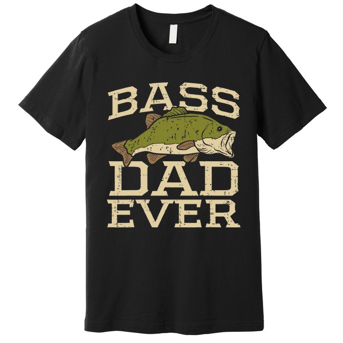 I Have Two Titles Fisherman Dad Bass Fishing Father's Day Premium T-Shirt