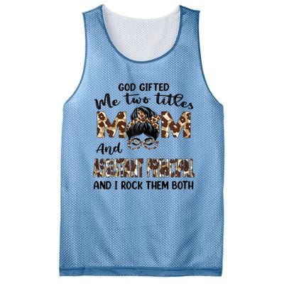 I Have Two Titles Mom And Assistant Principal Mothers Day Gift Mesh Reversible Basketball Jersey Tank