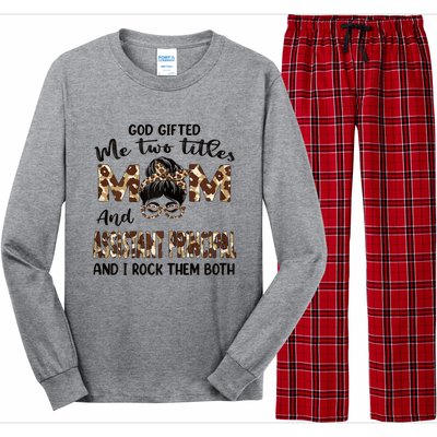 I Have Two Titles Mom And Assistant Principal Mothers Day Gift Long Sleeve Pajama Set