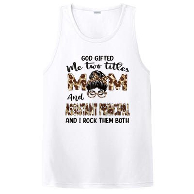 I Have Two Titles Mom And Assistant Principal Mothers Day Gift PosiCharge Competitor Tank