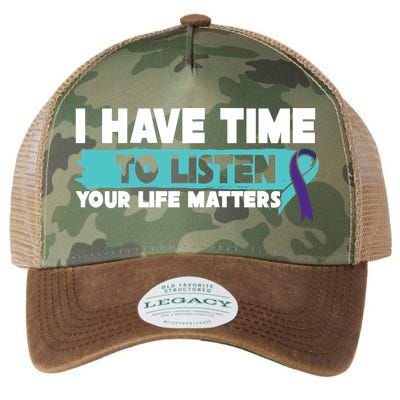 I Have Time Your Life Matters Suicide Awareness Legacy Tie Dye Trucker Hat