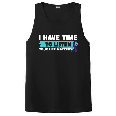 I Have Time Your Life Matters Suicide Awareness PosiCharge Competitor Tank