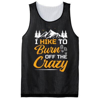 I Hike To Burn Off The Crazy Funny Hiking Mesh Reversible Basketball Jersey Tank