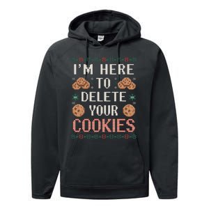 IM Here To Delete Your Cookies Christmas Programmer Performance Fleece Hoodie