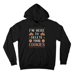 IM Here To Delete Your Cookies Christmas Programmer Hoodie