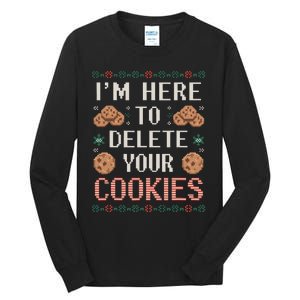 IM Here To Delete Your Cookies Christmas Programmer Tall Long Sleeve T-Shirt