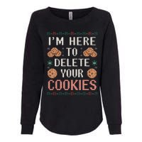 IM Here To Delete Your Cookies Christmas Programmer Womens California Wash Sweatshirt