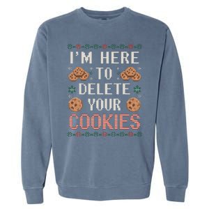 IM Here To Delete Your Cookies Christmas Programmer Garment-Dyed Sweatshirt