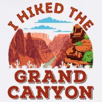 I Hiked The Grand Canyon Souvenir Hiker Hiking  Cooling Performance Crew T-Shirt