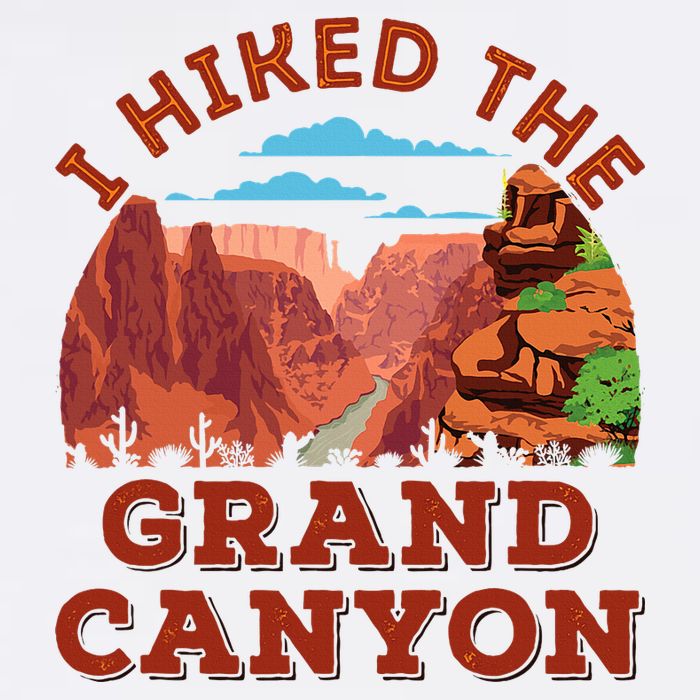 I Hiked The Grand Canyon Souvenir Hiker Hiking  Cooling Performance Crew T-Shirt