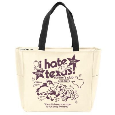 I Hate Texas RunnerS Zip Tote Bag