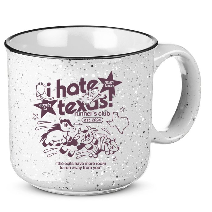 I Hate Texas RunnerS 15oz Campfire Ceramic Mug